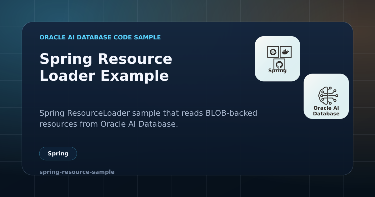 Spring Resource Loader Example | Oracle AI Database Code Samples